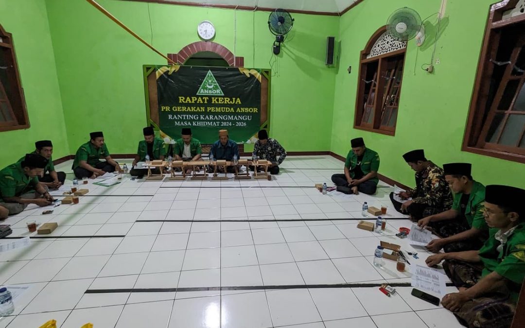 Musyawarah Kerja PR GP Ansor Karangmangu Hasilkan Program Kerja Komprehensif